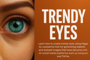 How to Create Trending Eyes